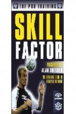 Watch Alan Shearer's Pro Training Skill Factor Myflixer