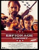 Watch Espionage Tonight Myflixer