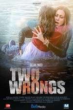 Watch Two Wrongs Myflixer