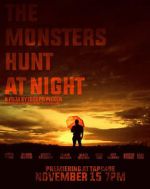 Watch The Monsters Hunt at Night Myflixer