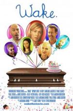 Watch Wake. Myflixer