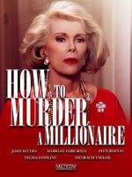 Watch How to Murder a Millionaire Myflixer