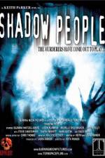 Watch Shadow People Myflixer