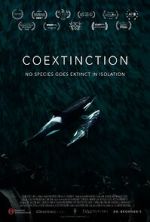 Watch Coextinction Myflixer