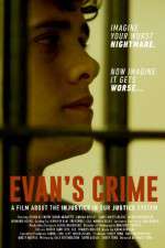 Watch Evan\'s Crime Myflixer