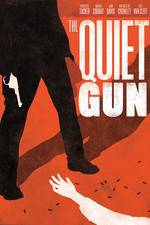 Watch The Quiet Gun Myflixer