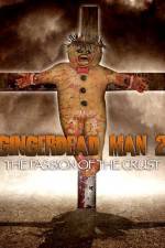 Watch Gingerdead Man 2: Passion of the Crust Myflixer