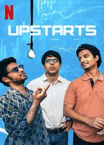 Watch Upstarts Myflixer