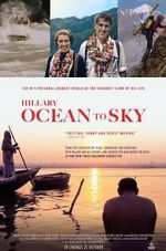 Watch Hillary: Ocean to Sky Myflixer