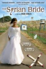Watch The Syrian Bride Myflixer
