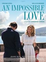 Watch An Impossible Love Myflixer