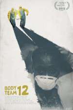 Watch Body Team 12 Myflixer