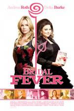 Watch Bridal Fever Myflixer