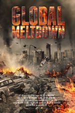 Watch Global Meltdown Myflixer
