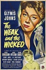 Watch The Weak and the Wicked Myflixer