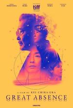 Watch Great Absence Myflixer
