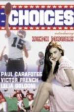 Watch Choices Myflixer