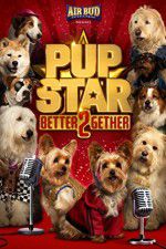 Watch Pup Star: Better 2Gether Myflixer