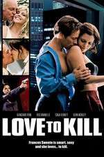 Watch Love to Kill Myflixer