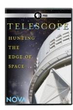 Watch Nova: Telescope - Hunting the Edge of Space Myflixer