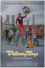 Watch Delivery Boys Myflixer