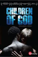 Watch Children of God Myflixer