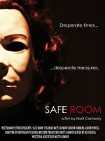 Watch Safe Room (Short 2012) Myflixer