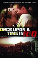 Watch Once Upon a Time in Rio Myflixer