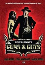 Watch Guns and Guts Myflixer