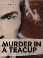 Watch Murder in a Teacup Myflixer