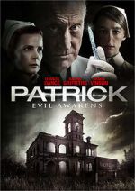 Watch Patrick: Evil Awakens Myflixer