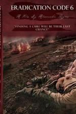 Watch Eradication Code 6 Myflixer