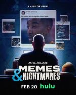 Watch Memes & Nightmares Myflixer