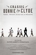 Watch Chasing Bonnie & Clyde Myflixer