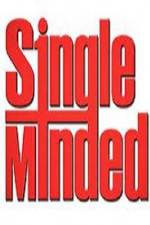 Watch Single Minded Myflixer