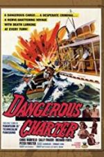 Watch Dangerous Charter Myflixer