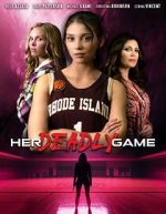 Watch Her Deadly Game Myflixer