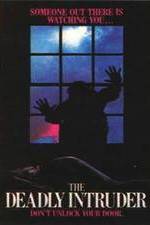 Watch Deadly Intruder Myflixer
