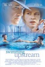 Watch Swimming Upstream Myflixer