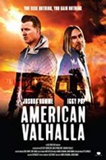 Watch American Valhalla Myflixer