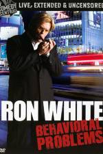 Watch Ron White: Behavioral Problems Myflixer