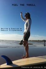 Watch Feel the Thrill Myflixer