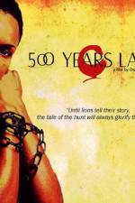 Watch 500 Years Later Myflixer