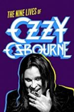 Watch Biography: The Nine Lives of Ozzy Osbourne Myflixer