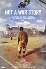 Watch Not a War Story Myflixer