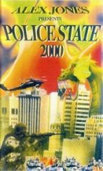 Watch Police State 2000 Myflixer