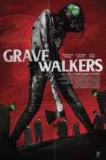 Watch Grave Walkers Myflixer