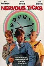 Watch Nervous Ticks Myflixer