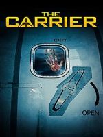 Watch The Carrier Myflixer
