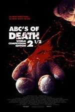 Watch ABCs of Death 2.5 Myflixer